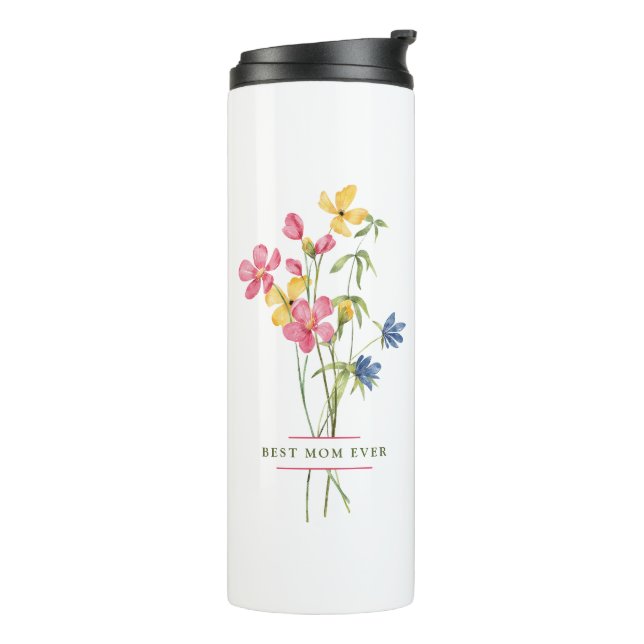Best Mum Ever Wildflower Bouquet Thermal Tumbler (Rotated Left)