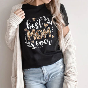 Best Mum Ever, Womens Girls Tee, Flower T-Shirt
