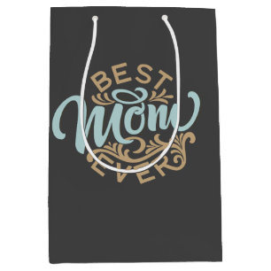 Best Mum Ever Word Art  Medium Gift Bag