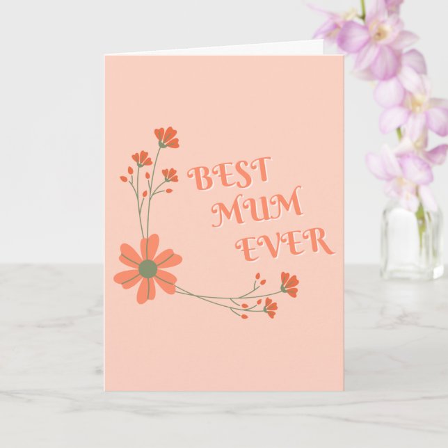 Best Mum Ever- World's Best Mum Card (Orchid)