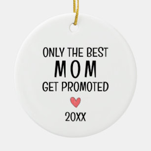 Best Mum Get Promoted – Personalised Year Ceramic Tree Decoration