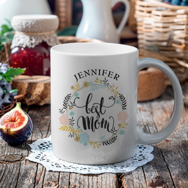 Best Mum Hand Lettered Floral Wreath Coffee Mug (Gift your mom this beautiful mug with a floral wreath around hand-lettered best mom.)