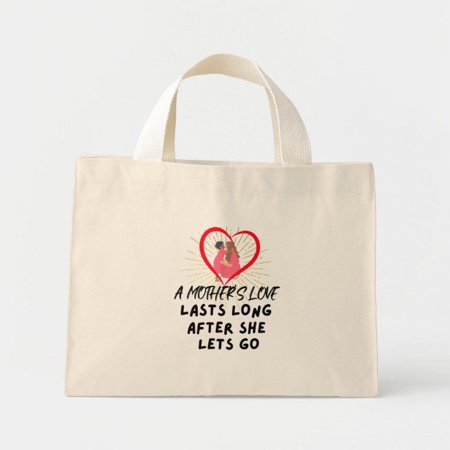 Best Mum In Idaho A Mother's Love Last Long Mini Tote Bag (Front)