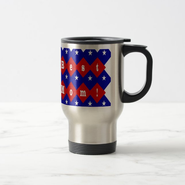 Best Mum in Patriotic Diamond Shape Travel Mug (Right)
