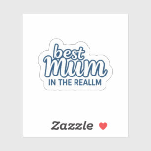 Best Mum in the Realm Aesthetic Fantasy