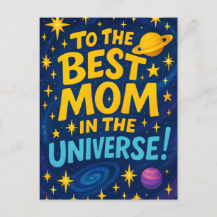 Best Mum in the Universe - Cosmic Mother's Day Holiday Postcard