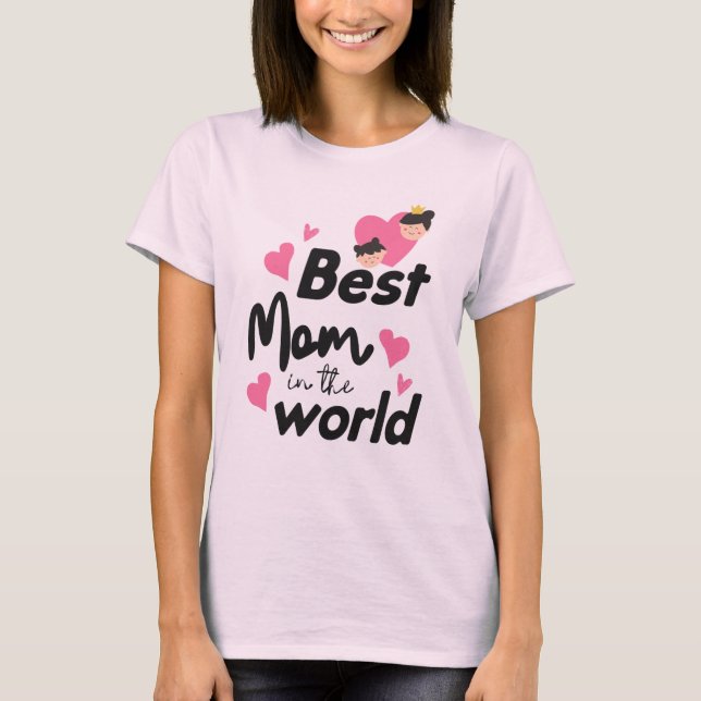 Best Mum in the World - Light Pink Tee (Front)