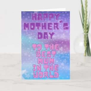 Best Mum In The World Mother's Day Card