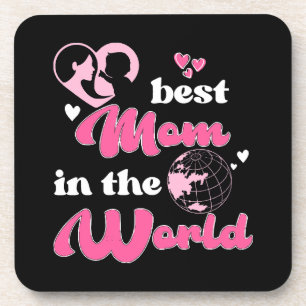 Best Mum In The World Mother's Day Coaster