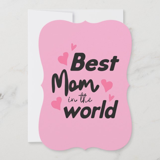 Best Mum In the World : Mothers Day Collection 4 Holiday Card (Front)