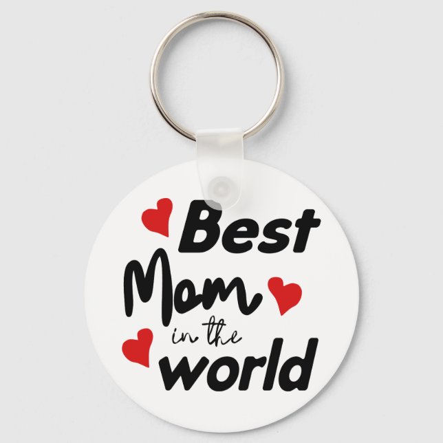 Best Mum In The World Mother's Day Key Ring (Front)