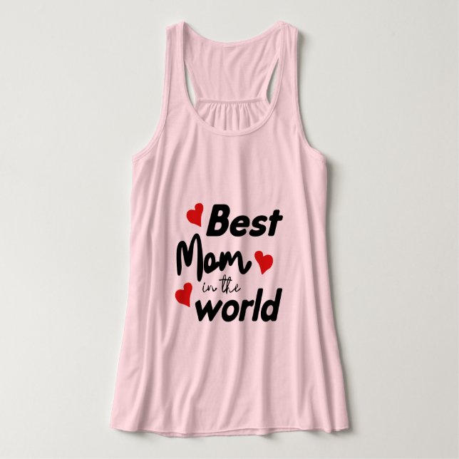 Best Mum In The World Mother's Day Singlet (Design Front)