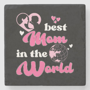 Best Mum In The World Mother's Day Stone Coaster