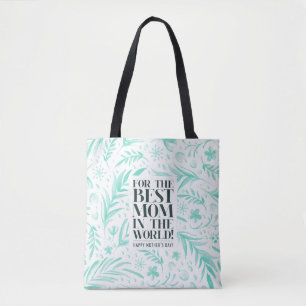 Best Mum in the World Mother's Day Tote Bag