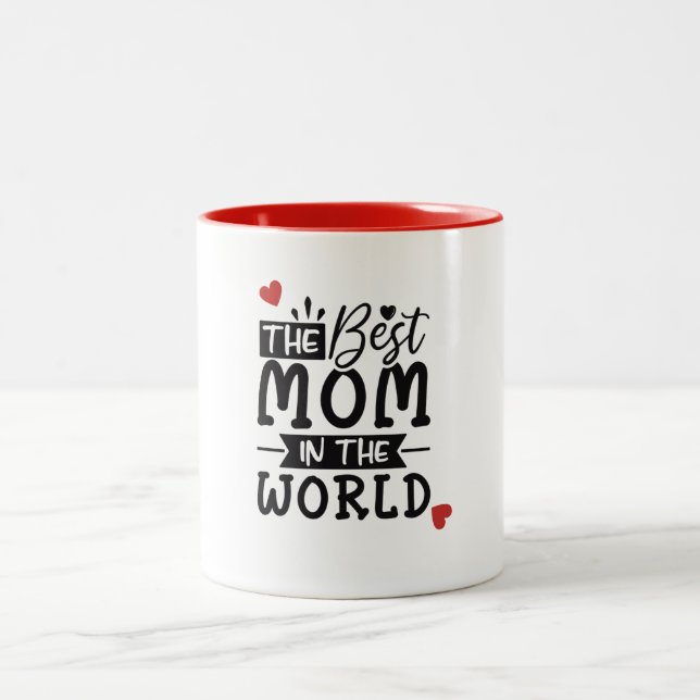 Best Mum in the world Mug (Center)