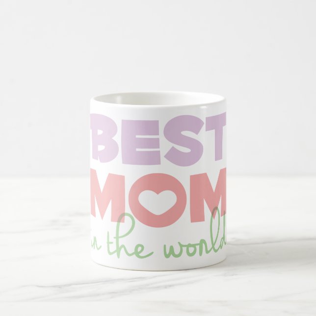 Best Mum in the World Mug (Center)