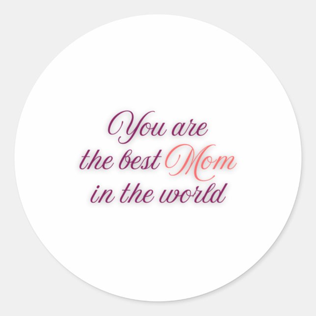 Best Mum In The World Sticker  (Front)
