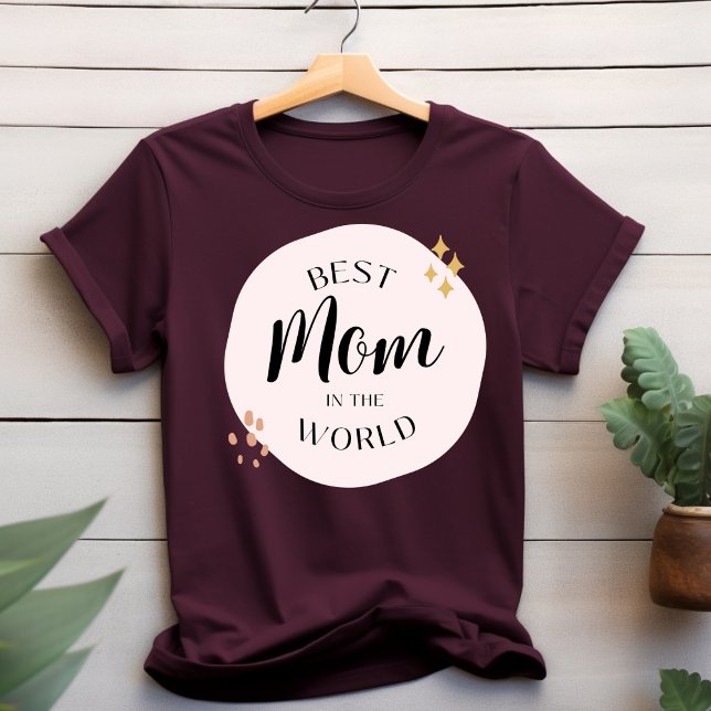 Best Mum in the World T-shirt (Creator Uploaded)