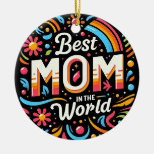 Best Mum in the World - Vibrant Floral & Rainbow Ceramic Tree Decoration