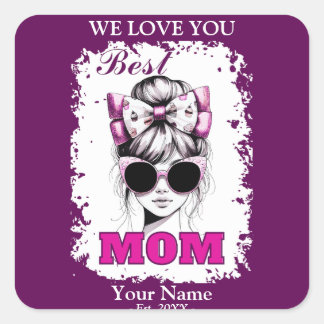 Best Mum Messy Bun Mum Mother's Day Gift Square Sticker
