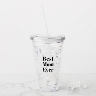 Best Mum, Mother's Day, Mother black letters clear Acrylic Tumbler