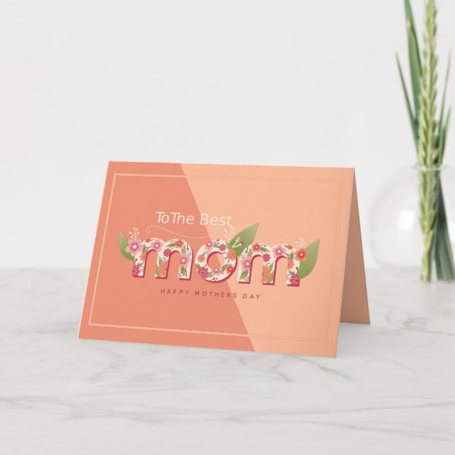 Best Mum Mothers Day peach floral Card (Front)
