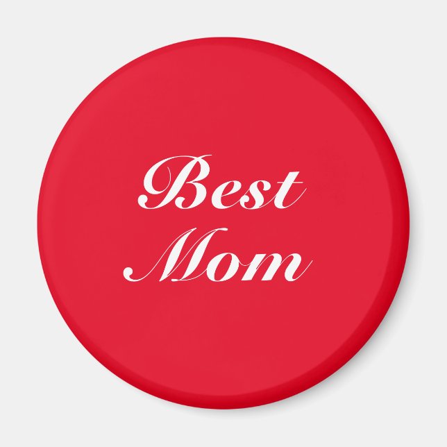 Best Mum red white classic script elegant chic Magnet (Front)