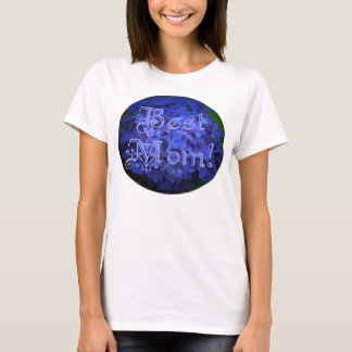 Best Mum with Blue Flower Background T-Shirt