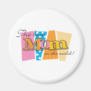 Best Mum World Magnet