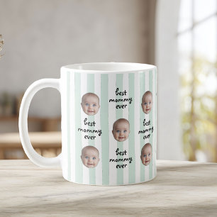 Best Mummy Ever Cute Stripes Baby Face Photo Coffee Mug