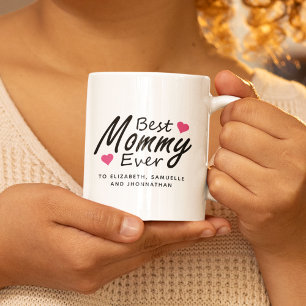 Best Mummy Ever   Modern Kids Name Mother's Day Coffee Mug