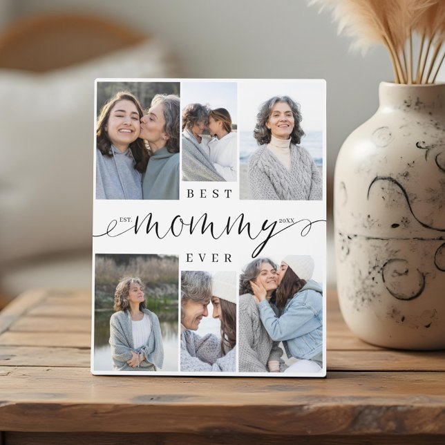 Best Mummy Ever Script 6 Photo Collage Keepsake Plaque (Best Mommy Ever Script 6 Photo Collage Keepsake Plaque)