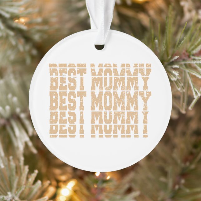 Best Mummy, mother's day Ornament (Tree)