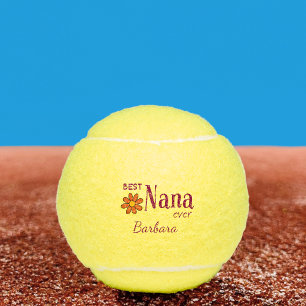 Best Nana Ever Birthday Gift Cute Flower Name Tennis Balls