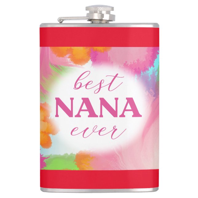 Best Nana Ever Design-25972 Hip Flask (Front)