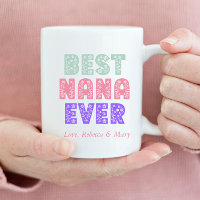 Best Nana Ever Floral