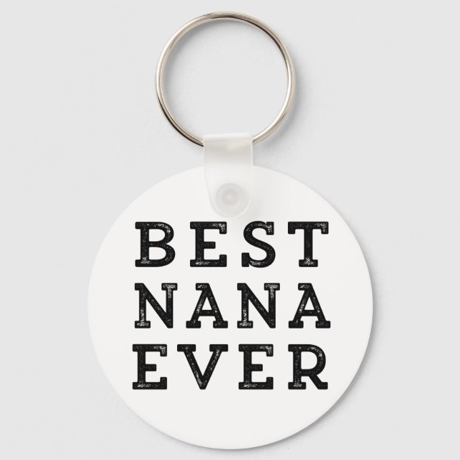 Best Nana Ever Key Ring (Front)
