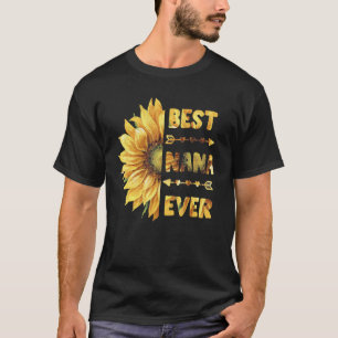 Best Nana Ever   Mother's Day Sunflower  Women T-Shirt