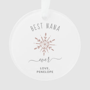 Best Nana Ever   Rose Gold Snowflake and Photo Ornament