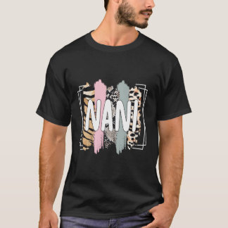 Best Nani Grandmother Nani Grandma Appreciation T-Shirt