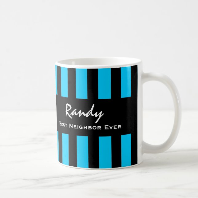 Best NEIGHBOR Ever BLUE Stripes Custom Name V24 Coffee Mug (Right)