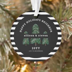Best Neighbors Ever Elegant Pine Trees Christmas Ornament