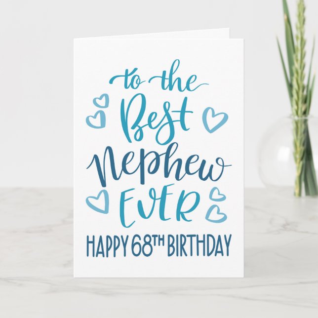 Best Nephew Ever 68th Birthday Typography in Blue Card (Front)