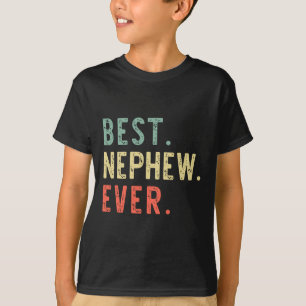 Best Nephew Ever Family Funny Vintage Retro T-Shirt