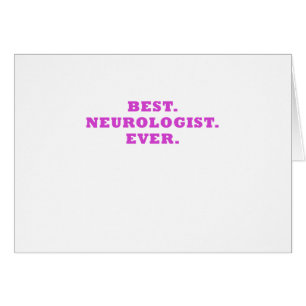 Best Neurologist Ever