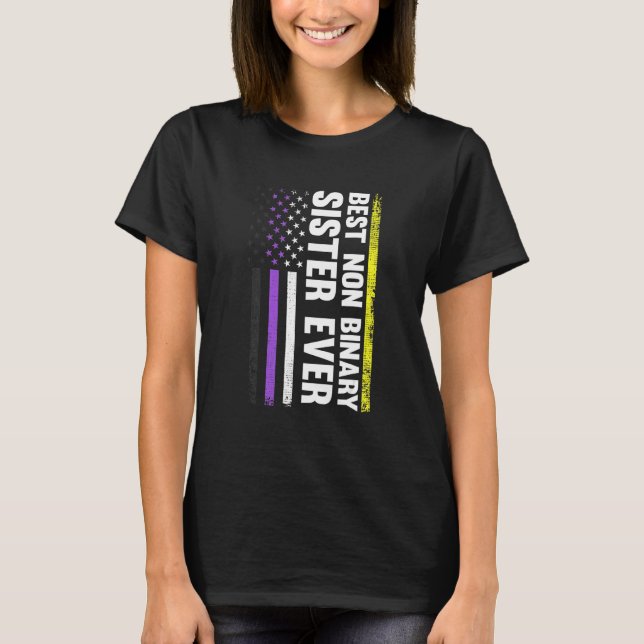 Best Non Binary Sister Ever Nonbinary Flag Pride M T-Shirt (Front)