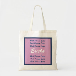 Best Nurse Ever Custom Name Pink and Blue B009 Tote Bag