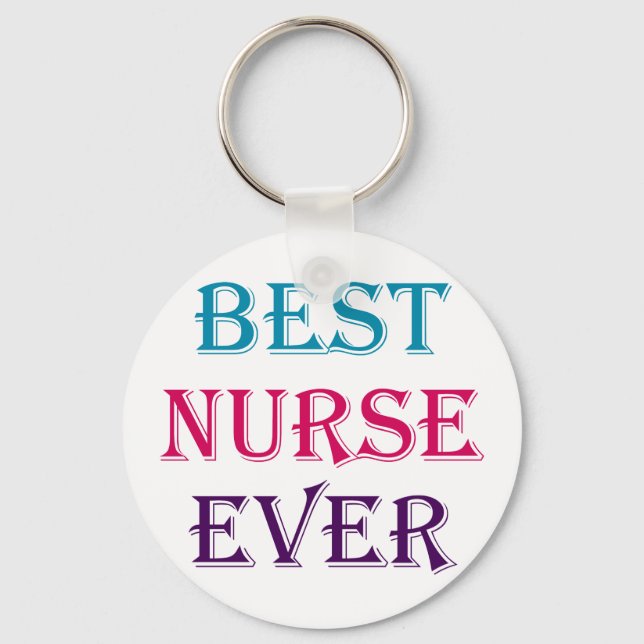 Best Nurse Ever Key Ring (Front)