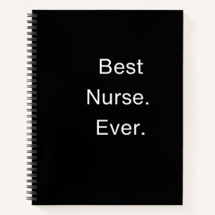 Best Nurse Ever Notebook