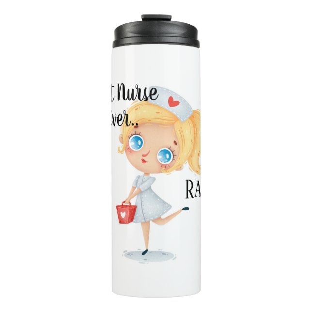 Best Nurse Ever Thermal Tumbler (Front)